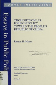 Cover of: Thoughts on U.S. foreign policy toward the People's Republic of China