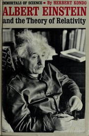 Cover of: Albert Einstein and the theory of relativity