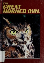 Cover of: The great horned owl by Lynn M. Stone