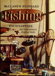 Cover of: McClane's standard fishing encyclopedia and international angling guide