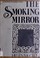 Cover of: The smoking mirror