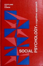 Cover of: Social psychology: a cognitive approach