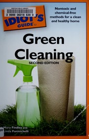 The complete idiot's guide to green cleaning by Mary Findley