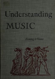 Understanding music by Fleming, William