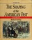 Cover of: The shaping of the American past