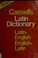Cover of: Cassell's Latin dictionary