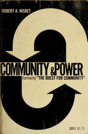 Cover of: Community and power: formely the quest for community
