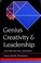 Cover of: Genius, creativityand leadership