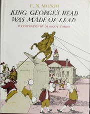 Cover of: King George's head was made of lead