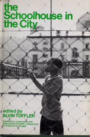 Cover of: The schoolhouse in the city