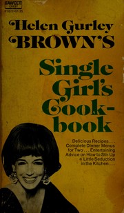 Cover of: Single girl's cookbook. by Helen Gurley Brown