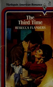 The Third Time by Rebecca Flanders