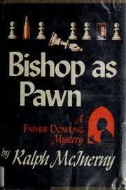 Bishop As Pawn by Ralph M. McInerny