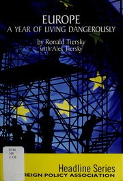 Cover of: Europe: A Year of Living Dangerously (Headline)