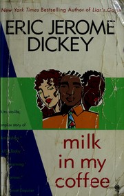 Cover of: Milk in my coffee