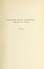 Cover of: Unbalanced somatic chromosomal variation in Crepis by M. S. Navashin