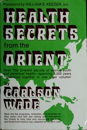 Cover of: Health secrets from the Orient.
