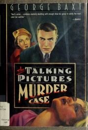 Cover of: The talking pictures murder case by George Baxt