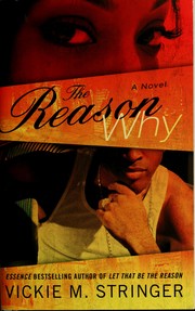 Cover of: The reason why: a novel