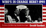 Cover of: Who's in charge here?: 1992