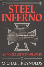 Cover of: Steel inferno: I SS Panzer Corps in Normandy