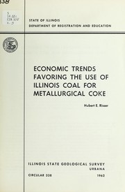 Cover of: Economic trends favoring the use of Illinois coal for metallurgical coke
