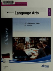 Cover of: Chinese language arts, Kindergarten to grade 9, 10-20-30