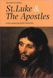Cover of: The Gospel of St. Luke and the Acts of the Apostles (The People's Bible)