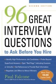 Cover of: 96 great interview questions to ask before you hire by Paul Falcone