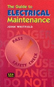 The guide to electrical maintenance