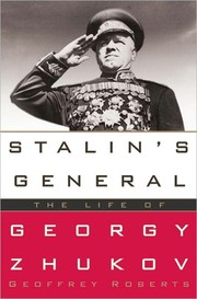 Stalin's general by Geoffrey Roberts