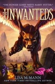 Cover of: The Unwanteds by Lisa McMann