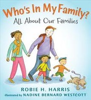 Cover of: Who's in my family?: all about our families