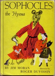 Cover of: Sophocles, the hyena: a fable.