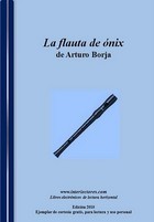 La flauta de ónix by Arturo Borja Pérez