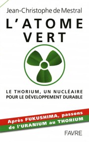 Cover of: L'atome vert: Le thorium, un nucléaire pour le développement durable