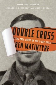 Double cross by Ben Macintyre, Ricardo Artola Menéndez