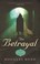 Cover of: The betrayal