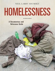Cover of: Homelessness: a documentary and reference guide