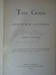 Cover of: The Gods, and other Lectures |
