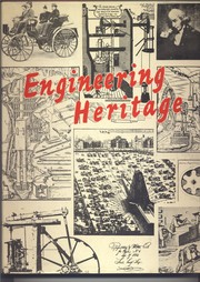 Engineering heritage by IMechE (Institution of Mechanical Engineers)