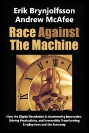 Cover of: Race Against The Machine by 