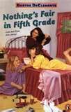 Nothing’s fair in fifth grade