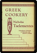 Greek cookery by Nikolaos K. Tselementes