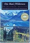 Cover of: One Man's Wilderness: An Alaskan Odyssey