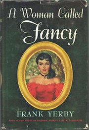 A Woman Called Fancy by Frank Yerby