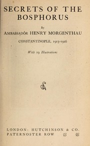 Cover of: Secrets of the Bosphorus by Morgenthau, Henry