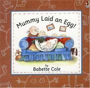 Cover of: Mummy laid an egg!