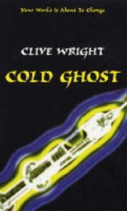 COLD GHOST by CLIVE WRIGHT