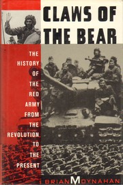 Cover of: Claws of the Bear: The History of the Red Army from the Revolution to the Present